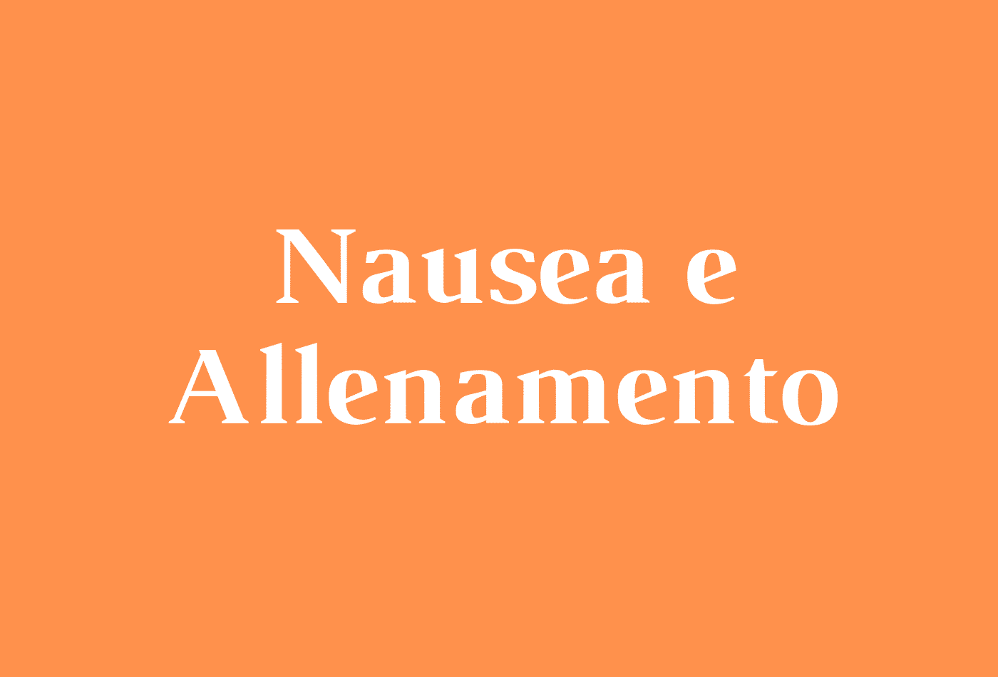 Nausea e Allenamento